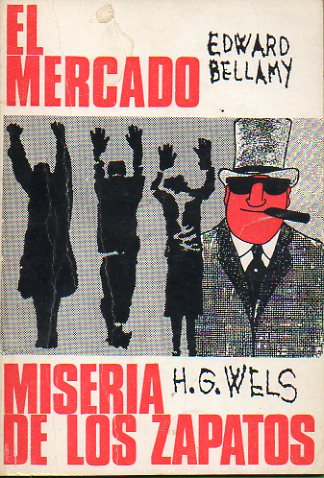 EL MERCADO / MISERIA DE LOS ZAPATOS. 4 ed.