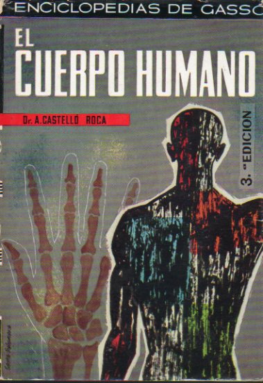 EL CUERPO HUMANO. 3 ed.