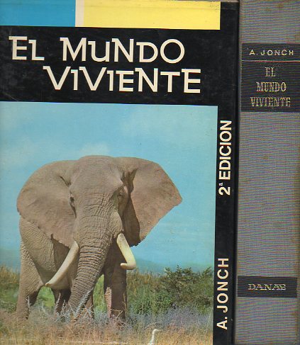 EL MUNDO VIVIENTE. Prlogo de Salvador Llobet. 2 ed.