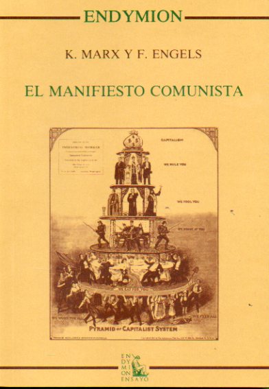 EL MANIFIESTO COMUNISTA. Introduccin de Rogelio Blanco.