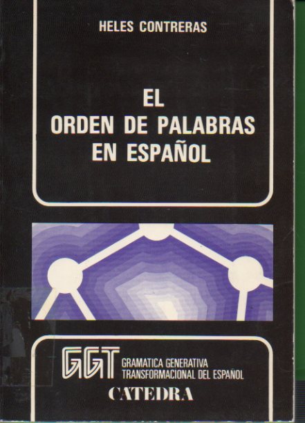 EL ORDEN DE PALABRAS EN ESPAOL. Con sellos exp. biblioteca.