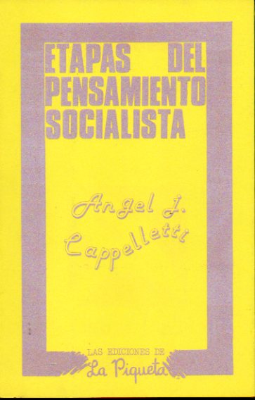 ETAPAS DEL PENSAMIENTO SOCIALISTA.