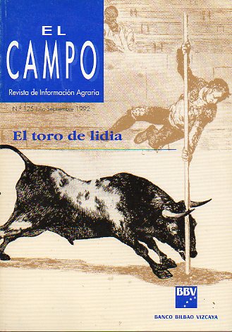 EL CAMPO. Revista de Informacin Agraria. N 125. EL TORO DE LIDIA.