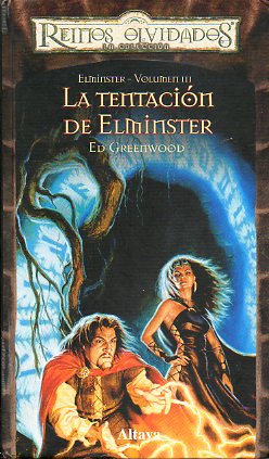 ELMINSTER. Vol. III. LA TENTACIN DEL ELMINSTER.