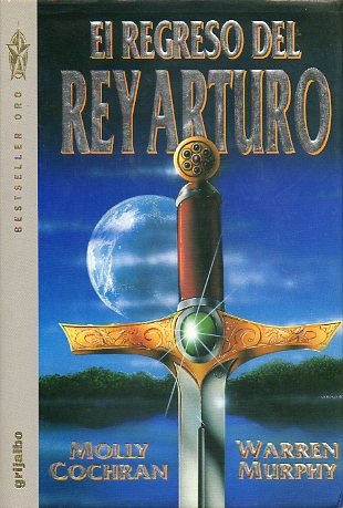EL REGRESO DEL REY ARTURO. 2 ed.