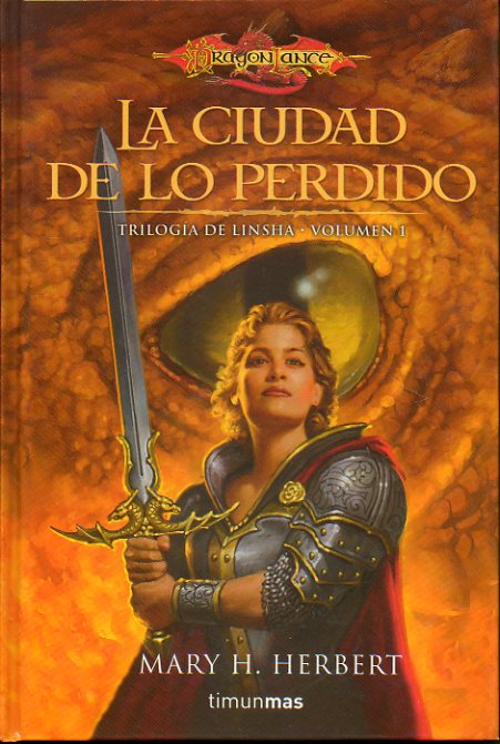 TRILOGA DE LINSHA. Vol. 1. LA CIUDAD DE LO PERDIDO.