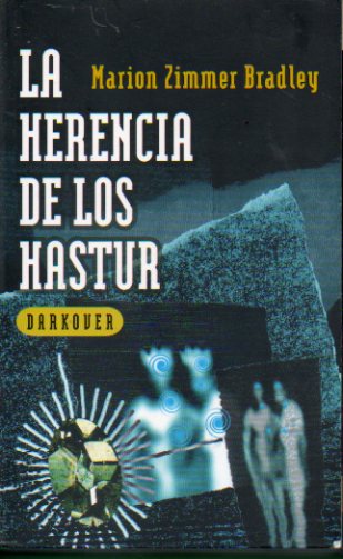 LA HERENCIA DE LOS HASTUR.