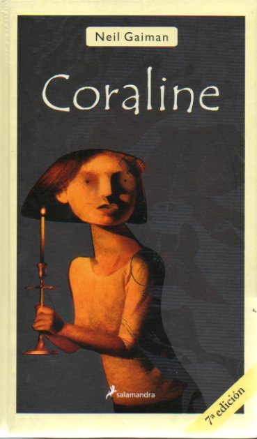 CORALINE. Con ilustraciones de Dave McKean. 7 ed.