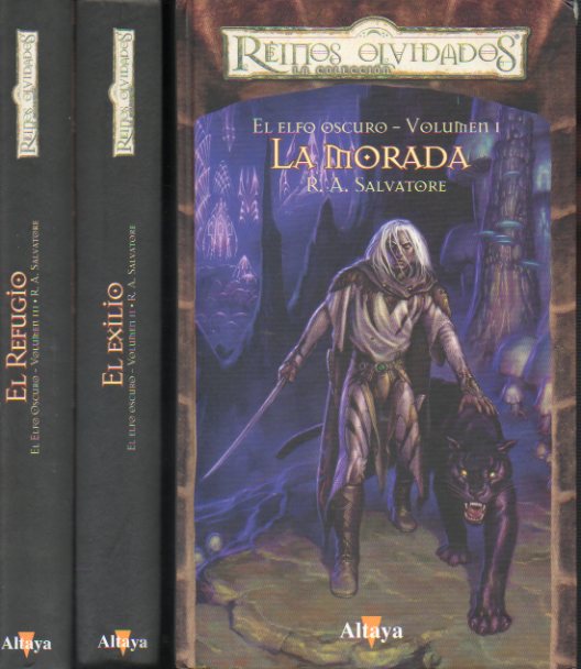 EL ELFO OSCURO. 3 Vols. 1. LA MORADA. 2. EL EXILIO. 3. EL REFUGIO.