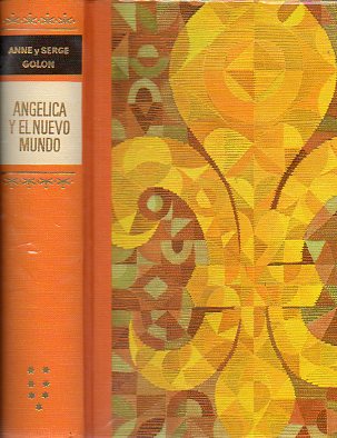 ANGLICA. Vol. 7. ANGLICA Y EL NUEVO MUNDO.