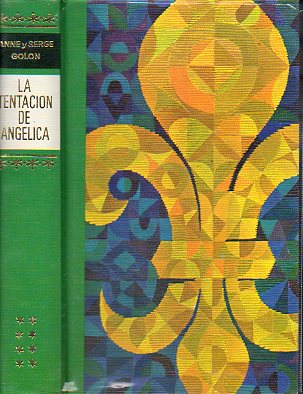 ANGLICA. Vol. 8. LA TENTACIN DE ANGLICA.