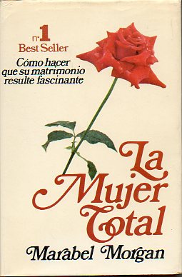 LA MUJER TOTAL. 1 ed. espaola.