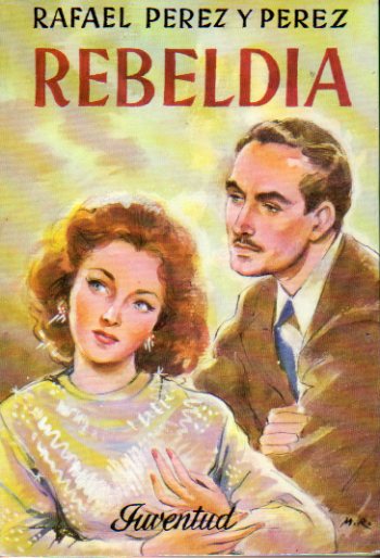 REBELDA. Novela. 5 ed.