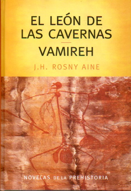 EL LEN DE LAS CAVERNAS / VAMIREH.