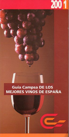 GUA CAMPSA DE LOS MEJORES VINOS DE ESPAA 2001.