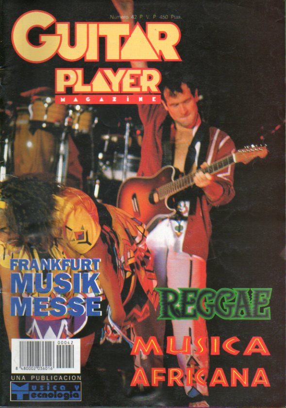 GUITAR PLAYER. Magazine. N 42. P. J. Harvey; Intermusic 95; Premios Grammy; Msica Africana; Frankfurt Musik Messe 95...