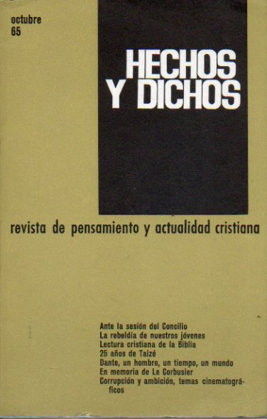 HECHOS Y DICHOS. Revista de pensamiento y actualidad cristiana. N 356. Francisco Garca Salve: La rebelda de nuestros jvenes; Laugai de Valle, S. J