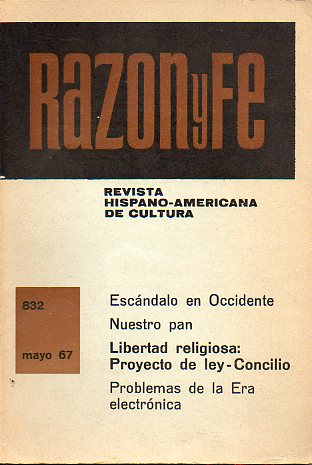 RAZN Y FE. Revista hispanoamericana de cultura. N 832. Georges Jarlot: La Iglesia y el desarrollo; Francisco Mateos: Papeles secuestrados a los jesu