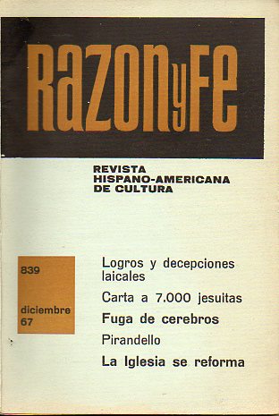RAZN Y FE. Revista hispanoamericana de cultura. N 839. Florencio Segura: Mscara y rostro en el teatro de Pirandello; Ricardo Sanches: Logros y dec