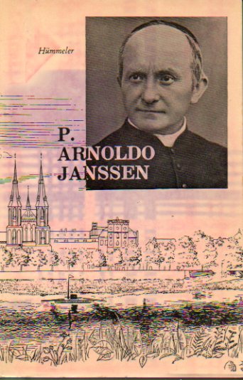 P. ARNOLDO JENSSEN,  FUNDADOR DE LA CONGREGACIN DEL VERBO DIVINO.