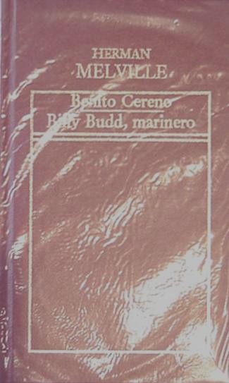 Benito Cereno - Billy Budd, marinero