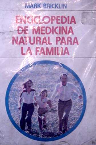 Enciclopedia de medicina natural para la familia