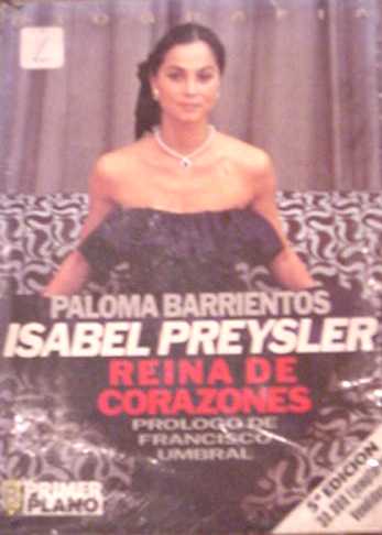 Isabel Preysler. Reina de corazones