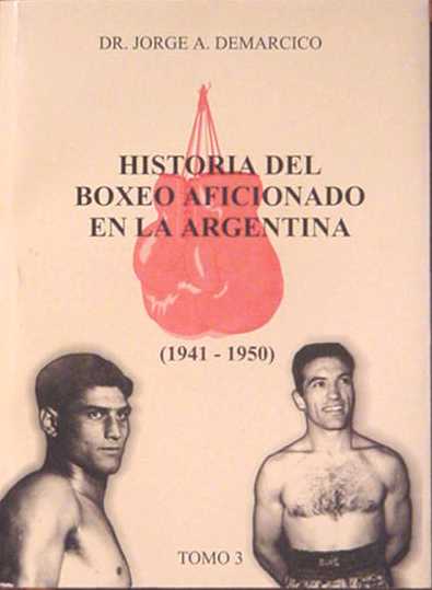 Historia del boxeo aficionado en la argentina - (1941-1950)