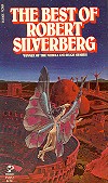 The best of Robert Silverberg