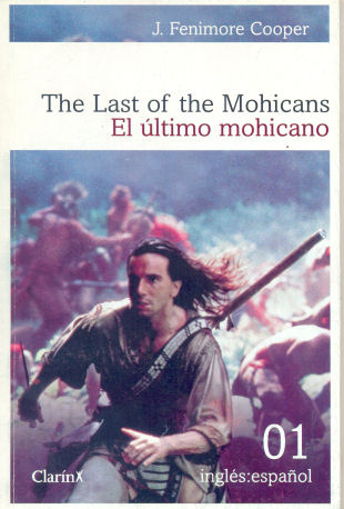 The last of the Mohicans - El ltimo mohicano