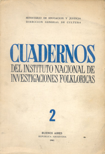 Cuadernos del instituto nacional de investigaciones folkloricas N 2