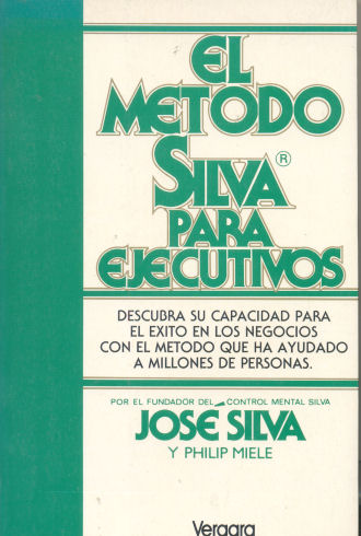 El metodo Silva para ejecutivos