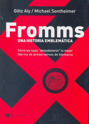 Fromms: Una historia emblemtica