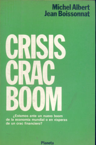 Crisis crac boom