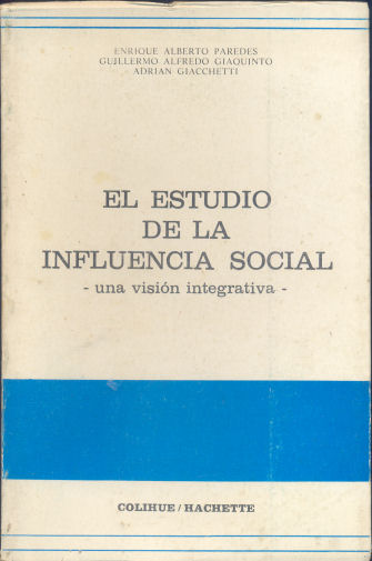 El estudio de la influencia social