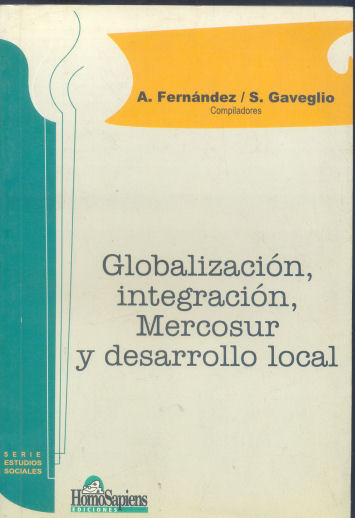 Globalizacin, integracin, Mercosur y desarrollo local