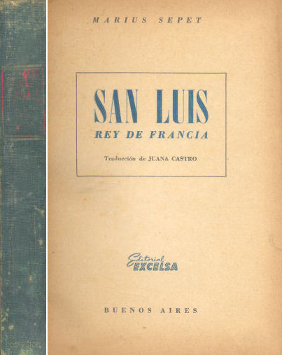 San Luis: Rey de Francia