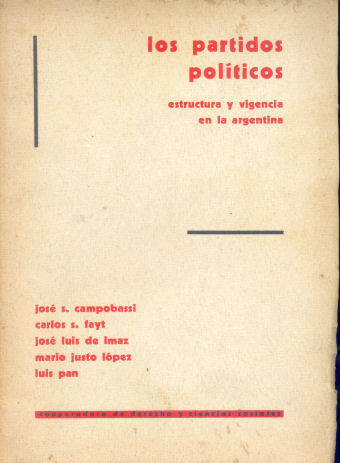 Los partidos polticos: estructura y vigencia en la argentina