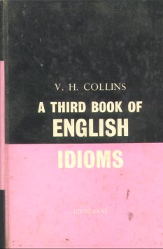 A third book of english idioms