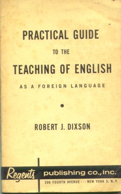 Practical guide to the teaching of english