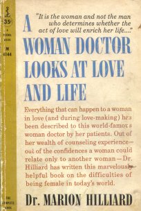 A woman doctor looks at love and life