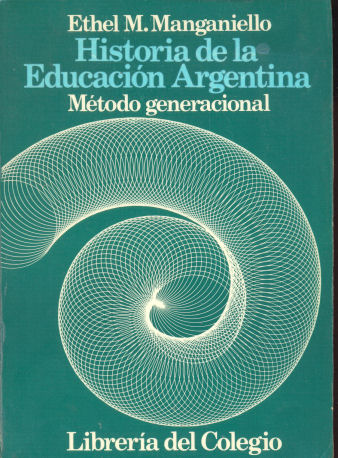 Historia de la Educacin Argentina