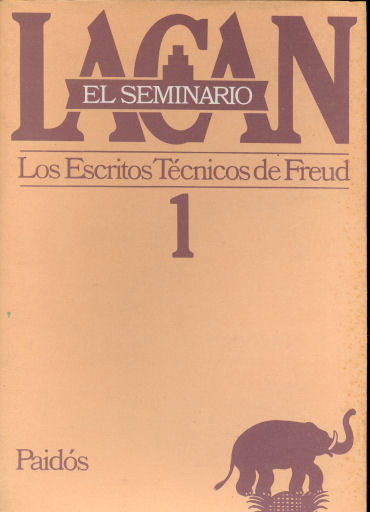 El seminario: Los Escritos Tcnicos de Freud
