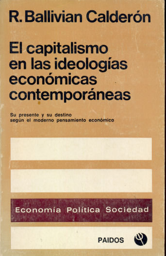 El capitalismo en las ideologas econmicas contemporneas