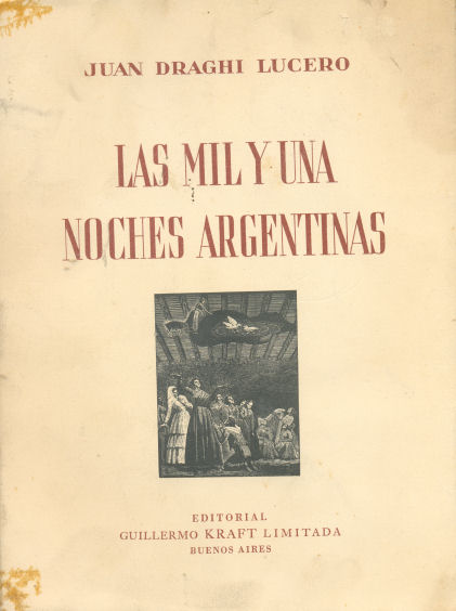 Las mil y una noches argentinas