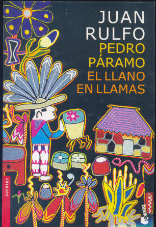 Pedro Paramo y el llano en llamas