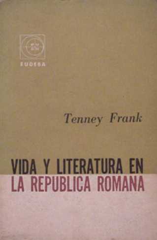 Vida y literatura en la republica romana
