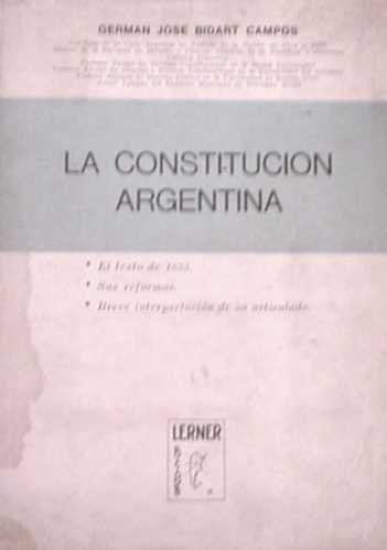 La constitucion Argentina texto de 1956 y reformas
