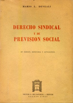 Derecho sindical y de prevision social