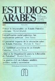 Estudios arabes - Revista trimestral sobre asuntos palestinos y el conflicto arabe - israeli